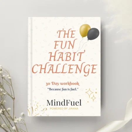The Fun Habit Challenge — 30-Day Workbook