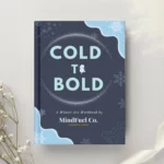 COLD TO BOLD: The 92-Day Winter Arc Workbook